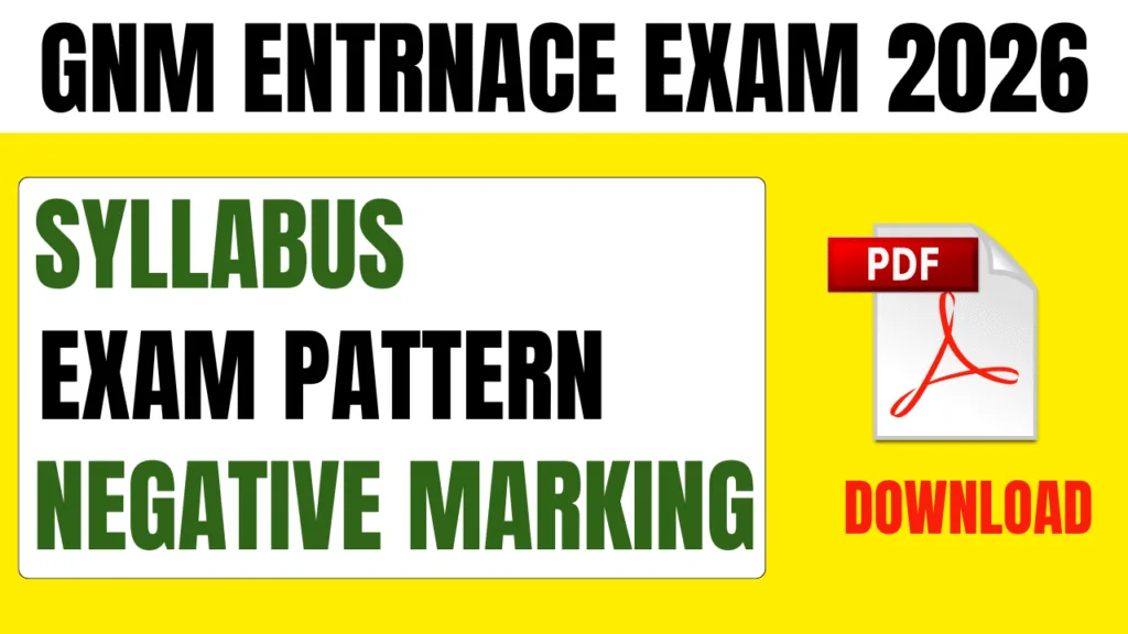 UP GNM Entrance Exam 2026 Syllabus and Exam Pattern PDF