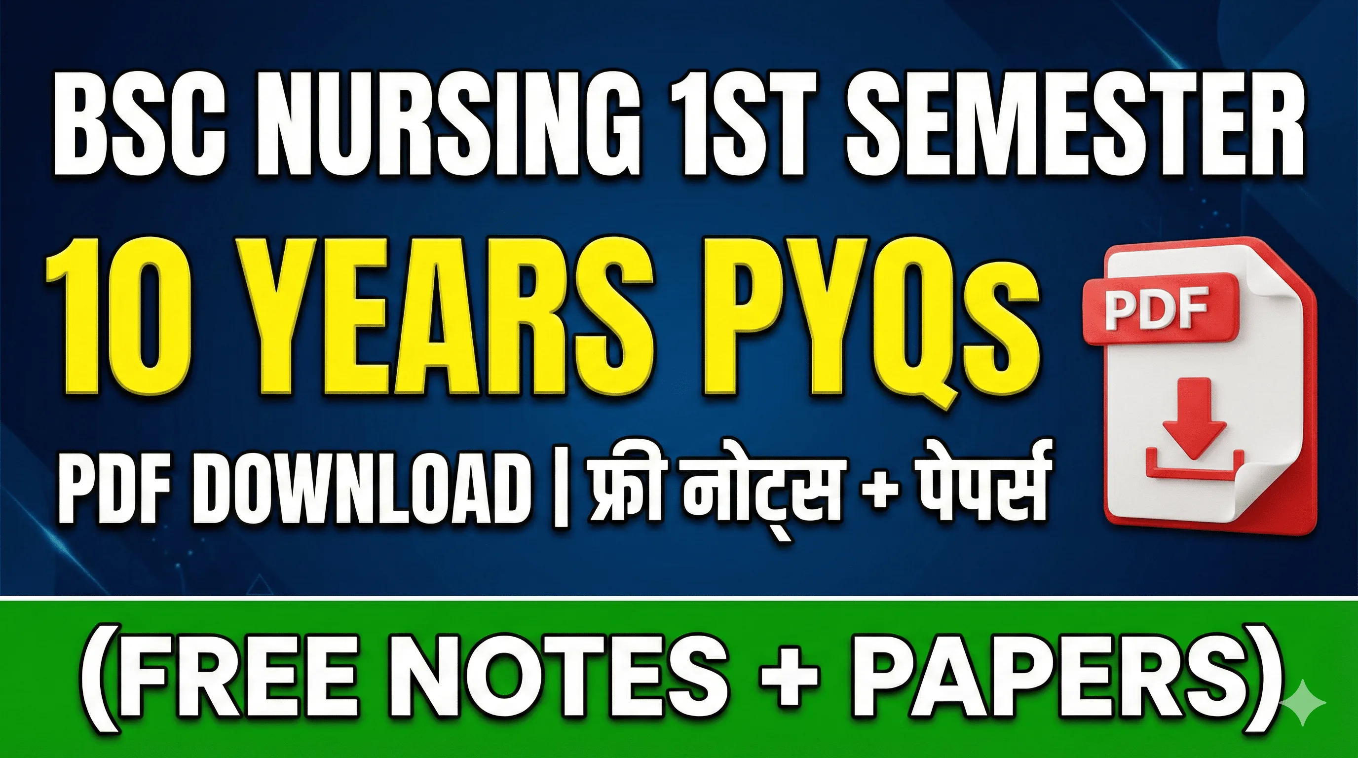 BSc Nursing 1st Semester Anatomy &amp; Physiology – Last 10 Years PYQs PDF Download